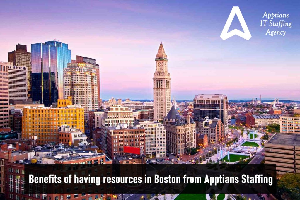 benefits of having resources in Boston from Apptians